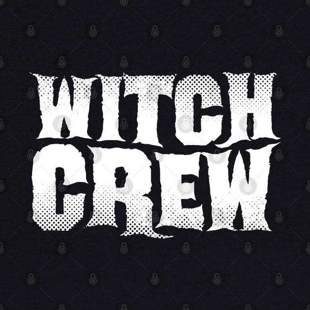 Witch Crew Halloween Wicca Witches Coven by Grandeduc